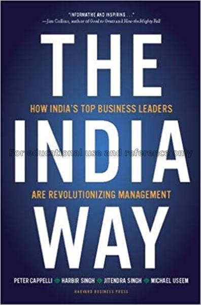 The India way : how India’s top business leaders a...