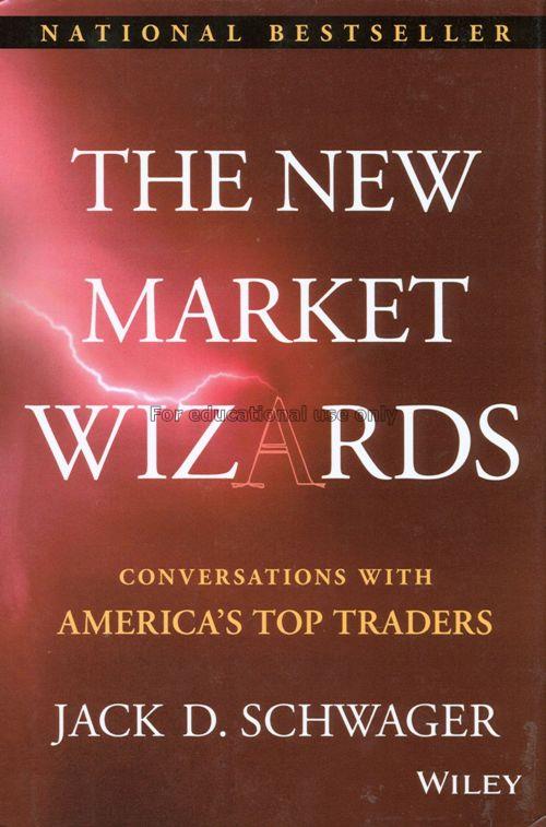 The new market wizards : conversations with Americ...