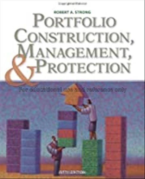 Portfolio construction, management, and protection...