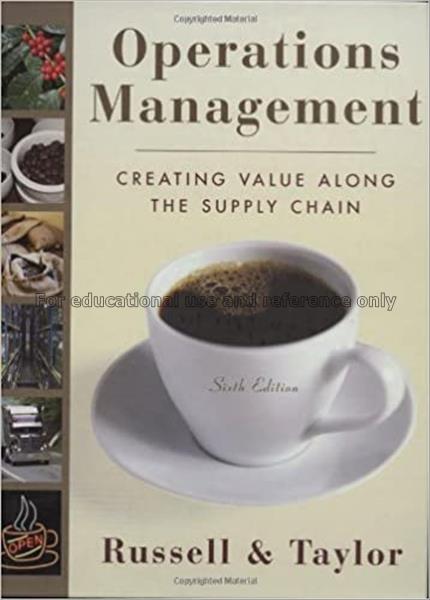 Operations management : along the supply chain / R...
