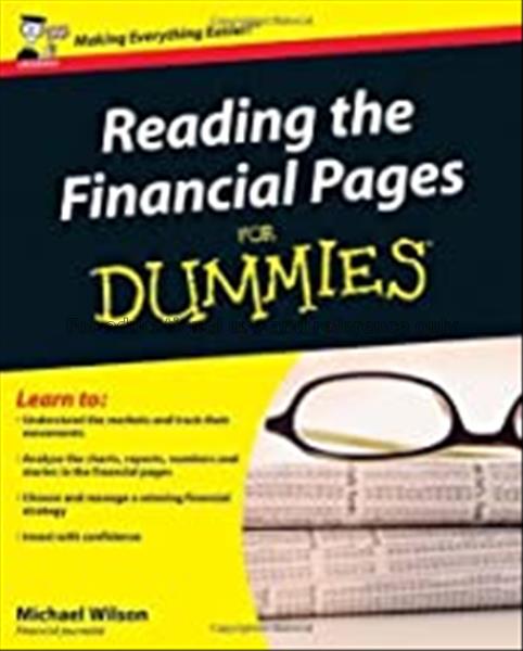 Reading the financial pages for dummies / Michael ...