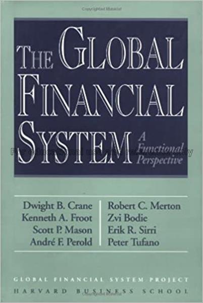 The Global financial system : a functional perspec...