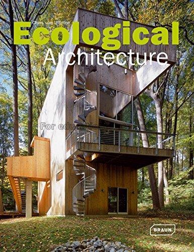 Ecological architecture / Chris van Uffelen ; [tra...