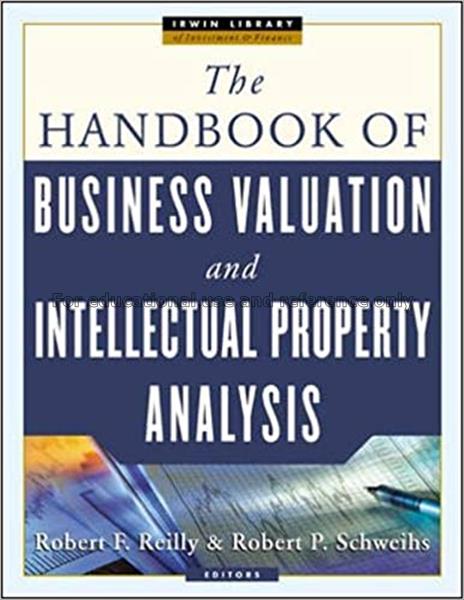 The handbook of business valuation and intellectua...