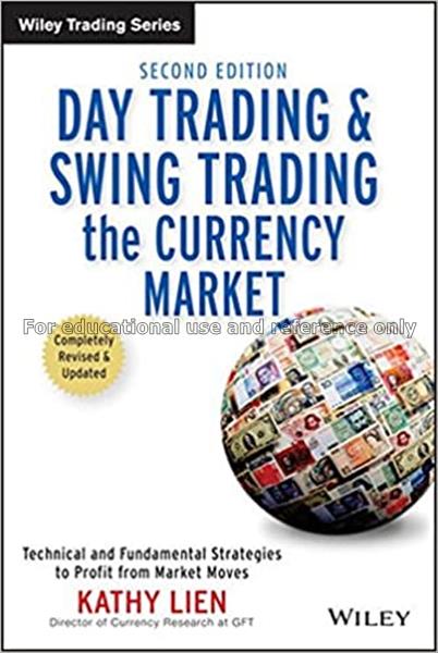 Day trading and swing trading the currency market ...