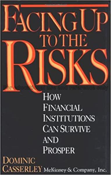 Facing up to the risks : how financial institution...