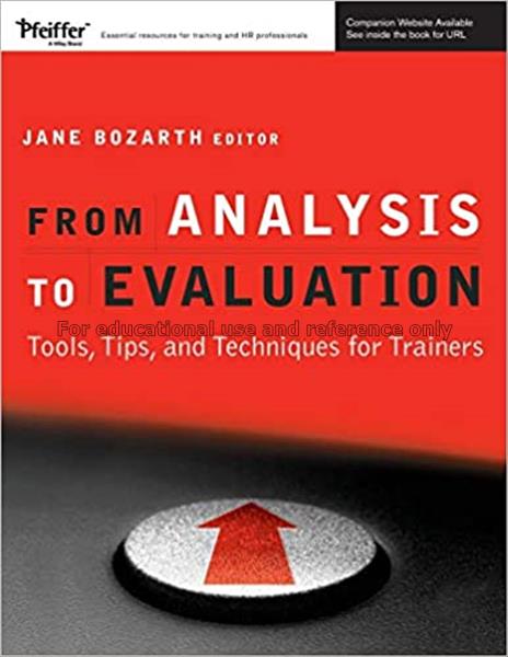 From analysis to evaluation : tools, tips, and tec...