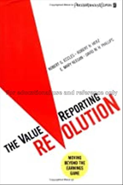 The ValueReporting revolution : moving beyond the ...