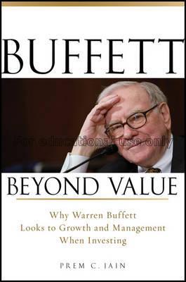 Buffett beyond value : why Warren Buffett looks to...