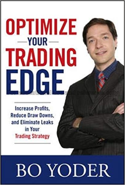 Optimize your trading edge : increase profits, red...