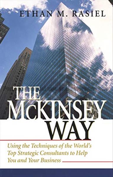 The McKinsey way : using the techniques of the wor...
