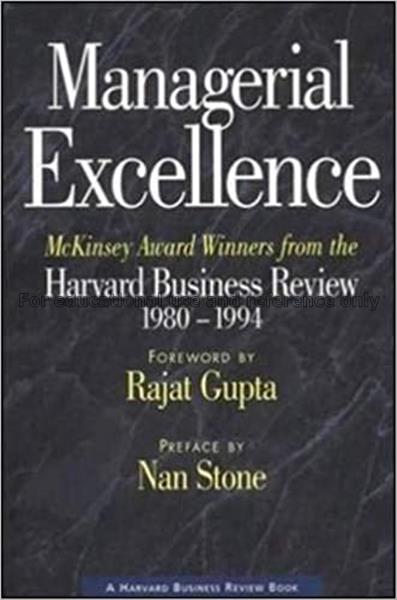 Managerial excellence : McKinsey award winners fro...