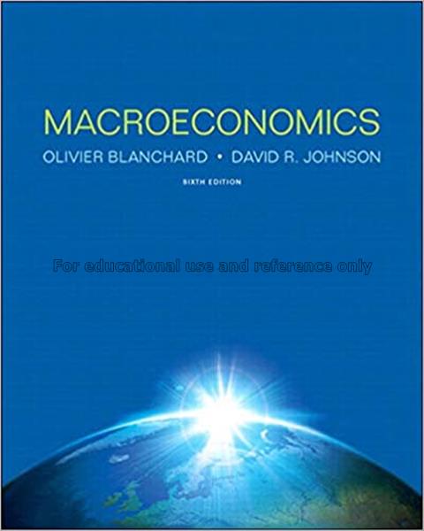Macroeconomics / Olivier Blanchard...