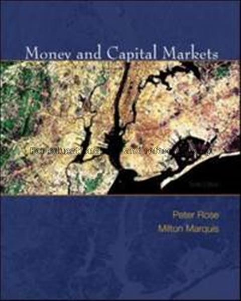 Money and capital markets : Financial institutions...