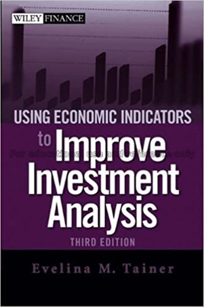 Using economic indicators to improve investment an...