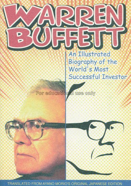 Warren Buffett : an illustrated biography of the w...