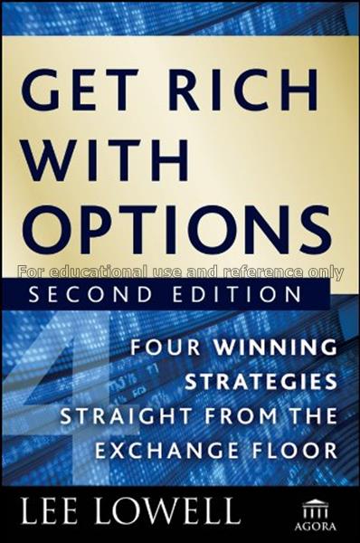 Get rich with options : four winning strategies st...