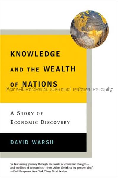 Knowledge and the wealth of nations : a story of e...