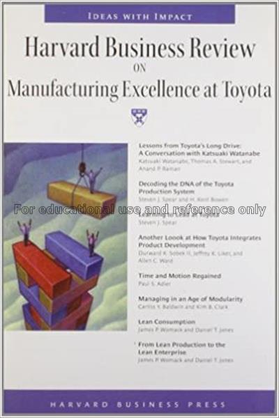Harvard business review on manufacturing excellenc...