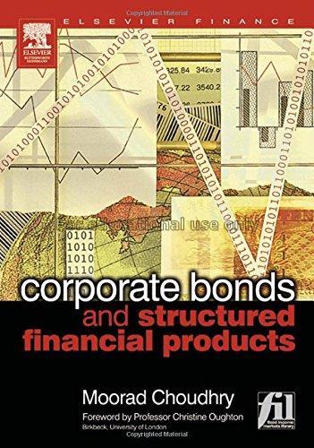 Corporate bonds and structured financial products ...