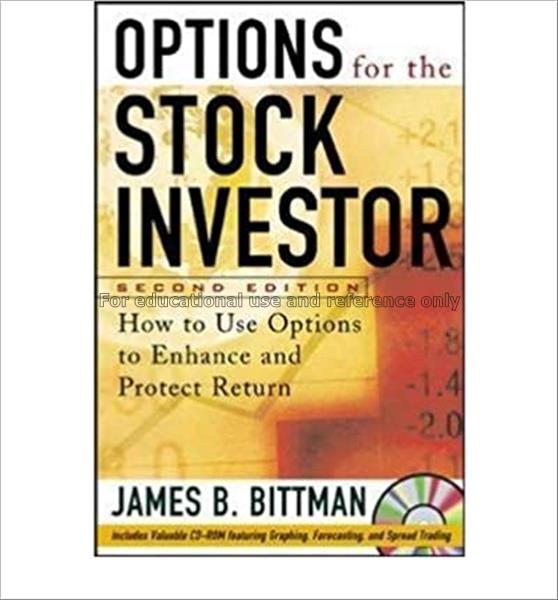 Options for the stock investor : how to use option...
