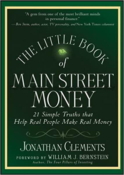The little book of main street money : 21 simple t...