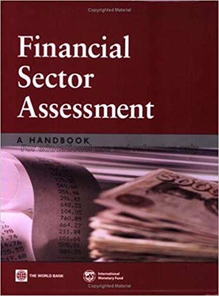 Financial sector assessment : a handbook / World B...