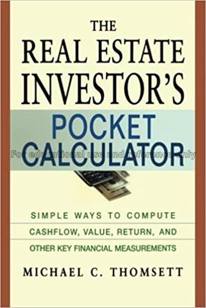 The real estate investor’s pocket calculator : sim...