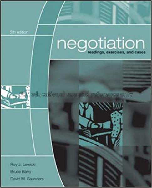 Negotiation / Roy J. Lewicke, David M. Saunders, B...