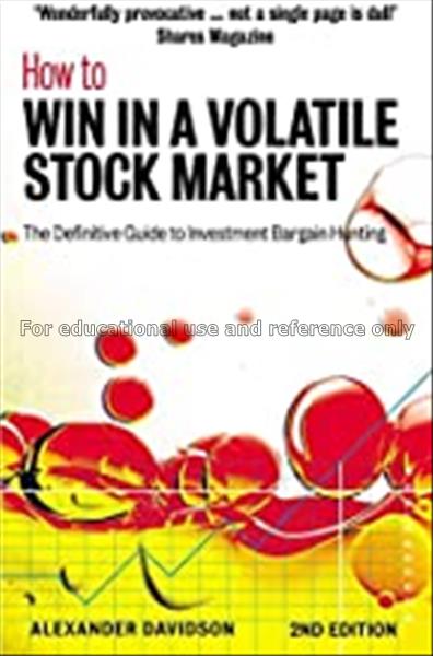 How to win in a volatile stock market : the defini...