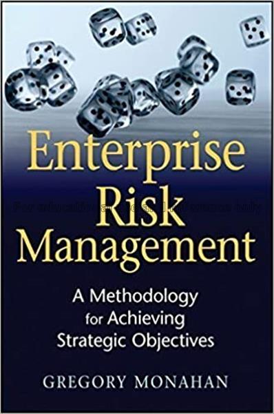 Enterprise risk management : a methodology for ach...