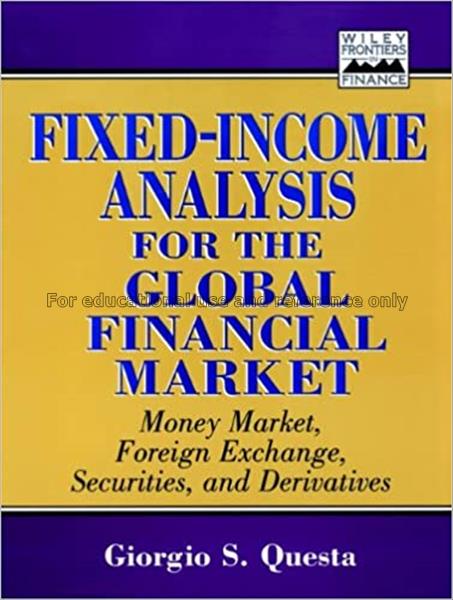 Fixed-income analysis for the global financial mar...