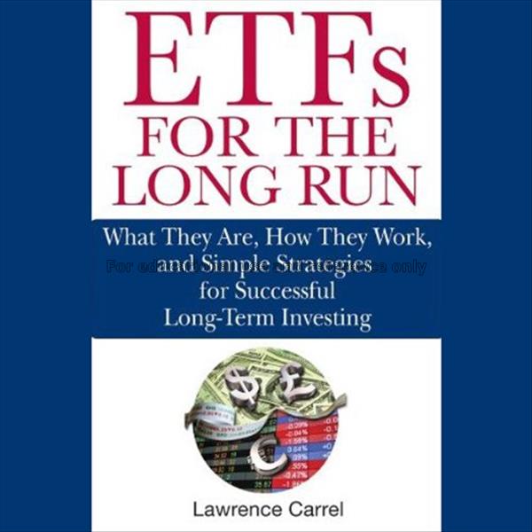 ETFs for the long run : what they are, how they wo...