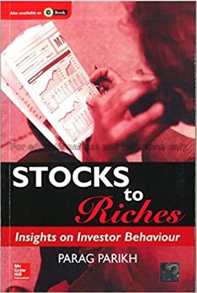 Stocks to riches : insights on investor behaviour ...