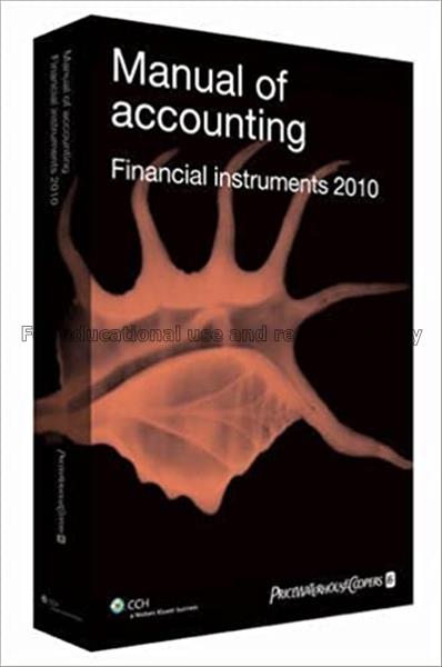 Manual of accounting : Financial instruments 2010 ...