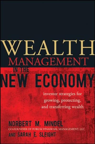 Wealth management in the new economy : investor st...