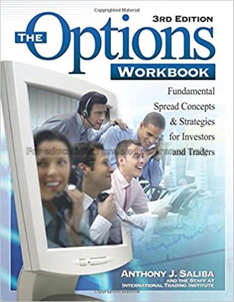 The options workbook : fundamental spread concepts...