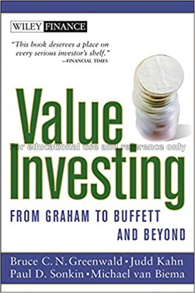 Value investing : from Graham to Buffett and beyon...