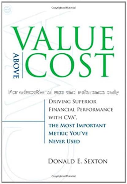 Value above cost : driving superior financial perf...