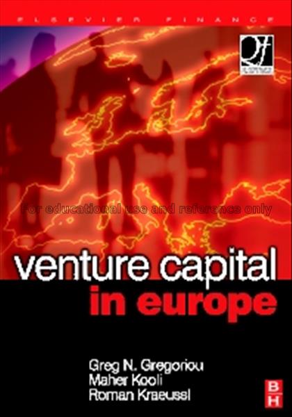 Venture capital in Europe / edited by Greg N. Greg...
