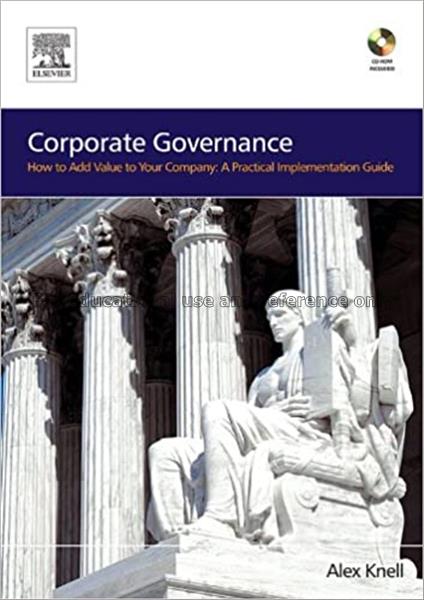 Corporate governance : how to add value to your co...