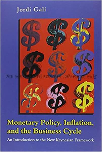 Monetary policy, inflation, and the business cycle...