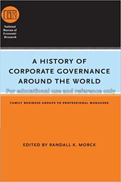 A history of corporate governance around the world...