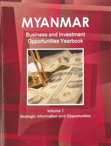 Myanmar business and investment opportunities year...