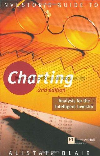 Charting : analysis for the intelligent investor /...