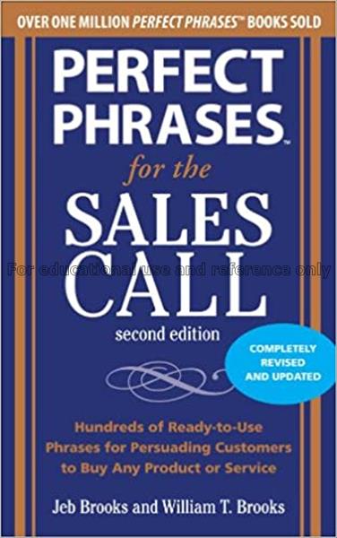 Perfect Phrases for the sales call : hundreds of r...