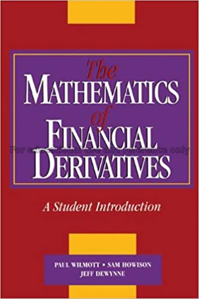 The mathematics of financial derivatives : a stude...