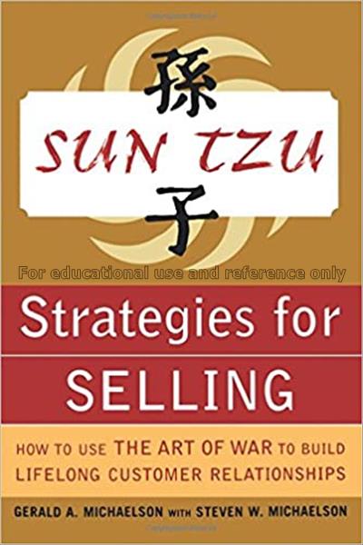 Sun Tzu strategies for selling : how to use The ar...