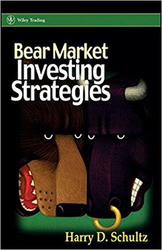 Bear market investing strategies / Harry D. Schult...