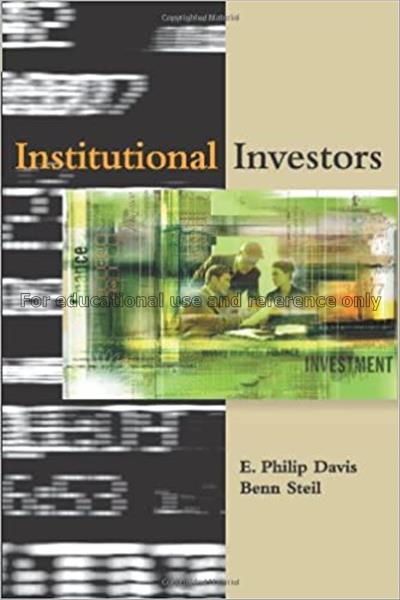 Institutional investors / E. Philip Davis and Benn...